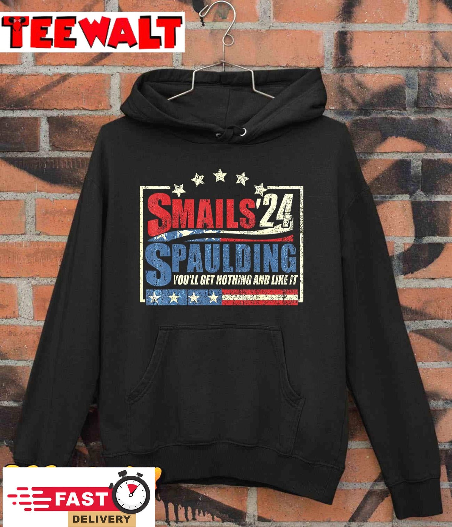 Smails Spaulding'24 You'll Get Nothing And Like It T-Shirt