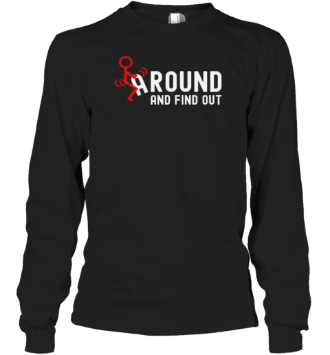 FAFO Fuck Around and Find Out – Stick Figure – Meme – Dark T-Shirt