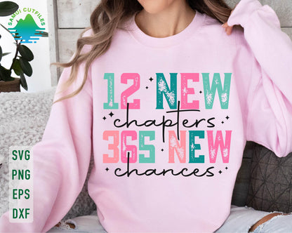 New Year 2025 Crew Shirt - 12 New Chapters, 365 New Chances