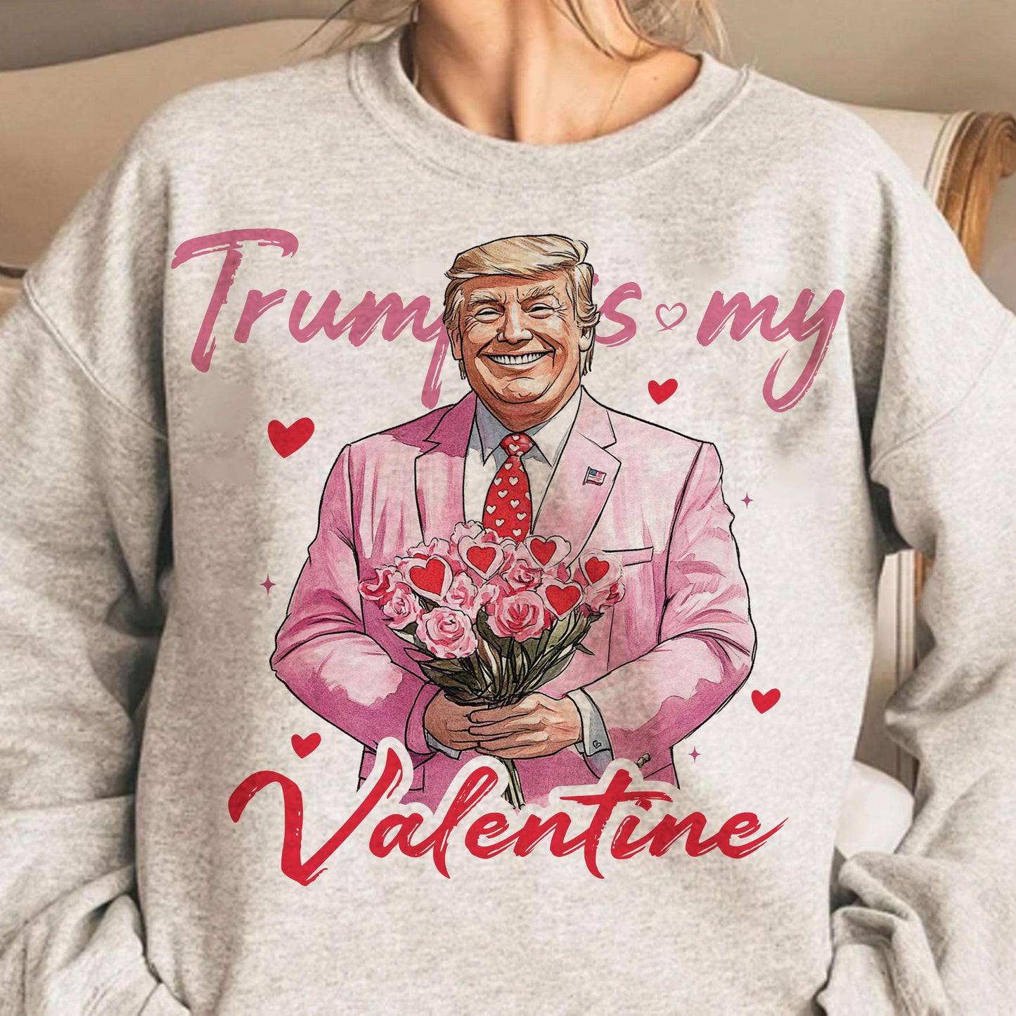 Trump Is My Valentine Funny Retro Valentine Shirt Design