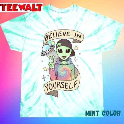 I Want To Believe Unisex Tie Dye Tee