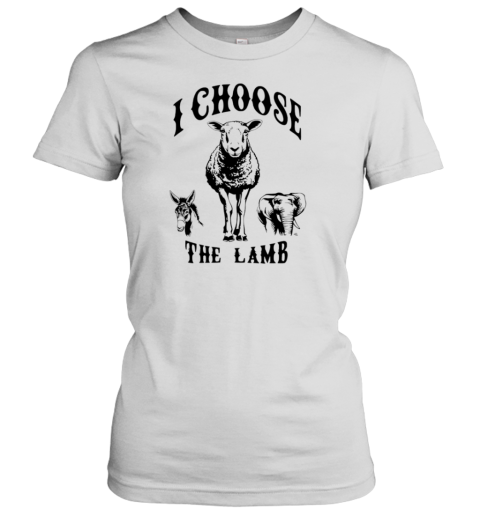 I Choose The Lamb Vote President T-Shirt