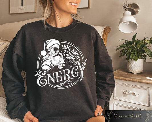 Big Nick Energy Christmas Sweatshirt