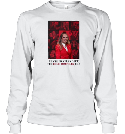 Heathers Chandler The Esme Bowdler Era T-Shirt