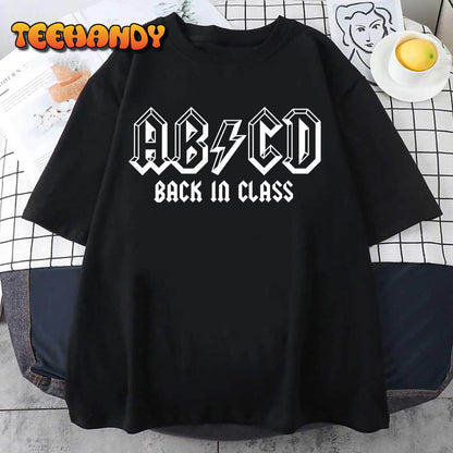 ABCD Rocks Back To School Back In Class Funny Teacher T-Shirt