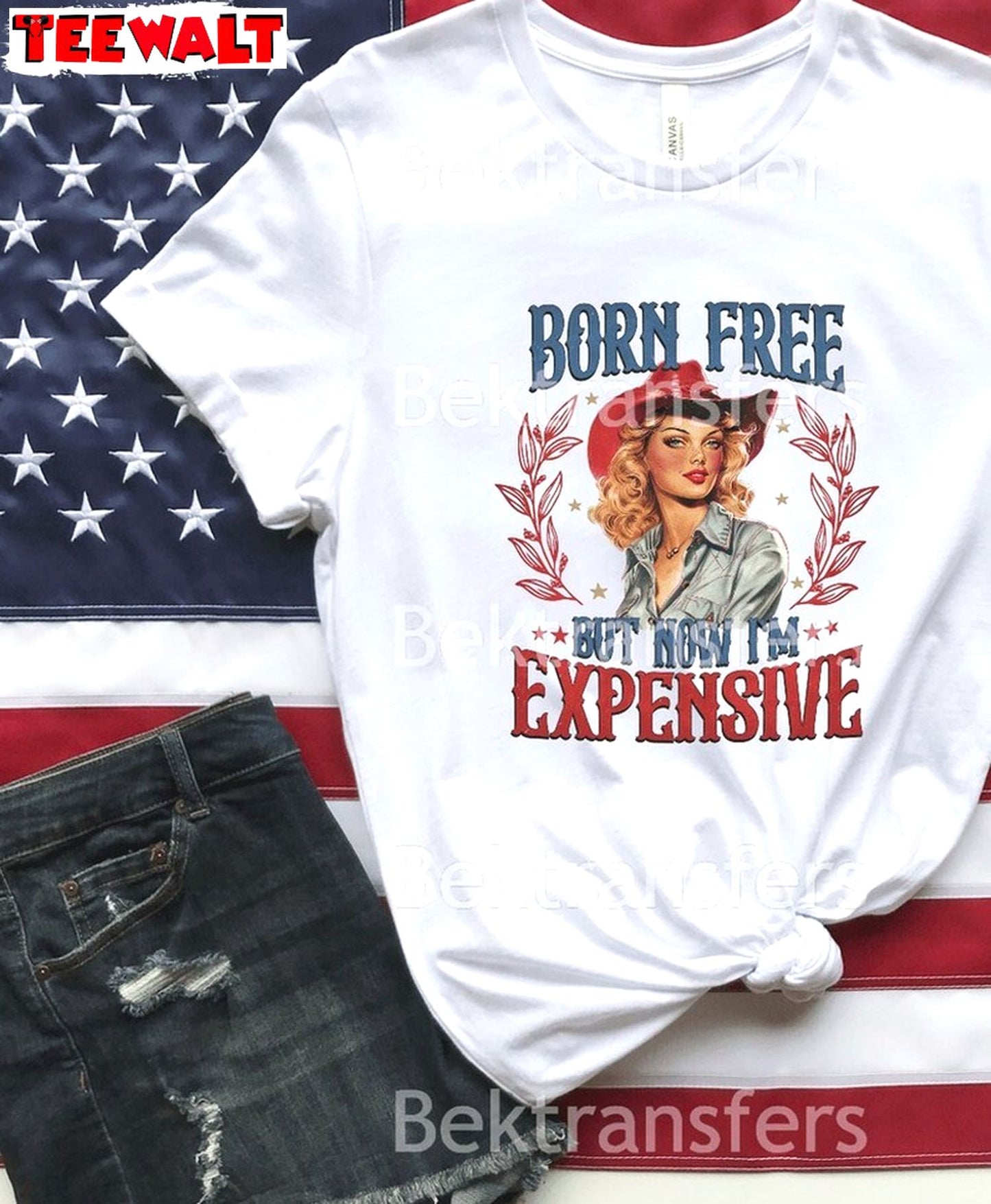 Creative Ready To Press T Shirt , Born Free But Now I'm Expensive Shirt Long Sleeve