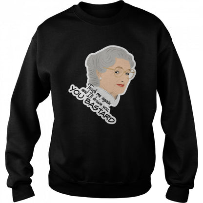 You Bastard Mrs Doubtfire shirts