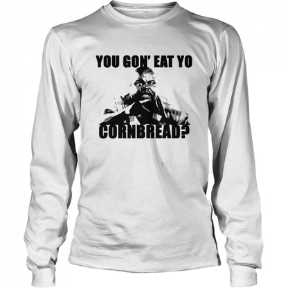 You Gons’ Eat Yo Cornbread Eddie Murphy shirts