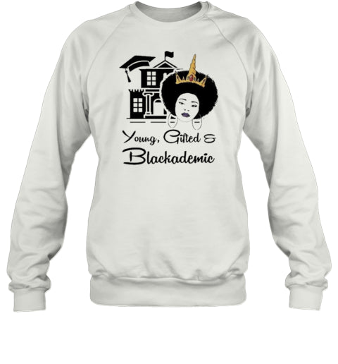 Young Gifted And Blackademic T-Shirt