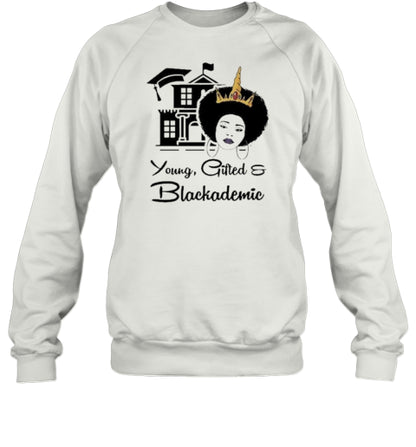 Young Gifted And Blackademic T-Shirt