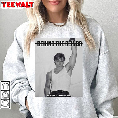 Behind The Blinds T Shirt, Nicholas Alexander Chavez Shirt