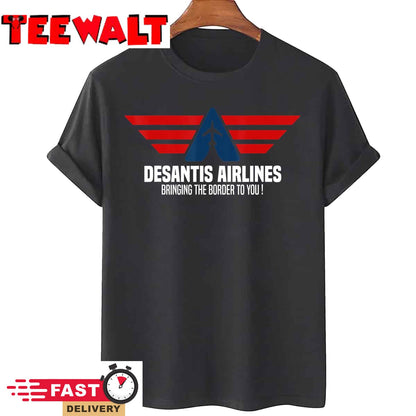 DeSantis Airlines Political DeSantis T-Shirt