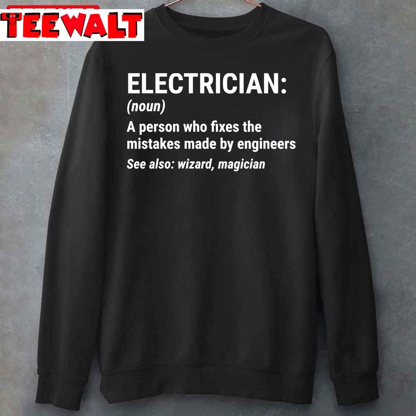 Funny Electrician Definition Engineer Unisex T-Shirt