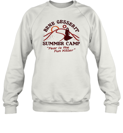 Bene Gesserit Summer Camp Fear Is The Fun Killer T-Shirt