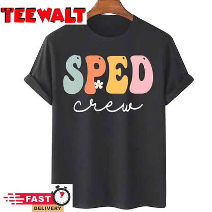 Sped Crew Retro Groovy Vintage Happy First Day Of School T-Shirt