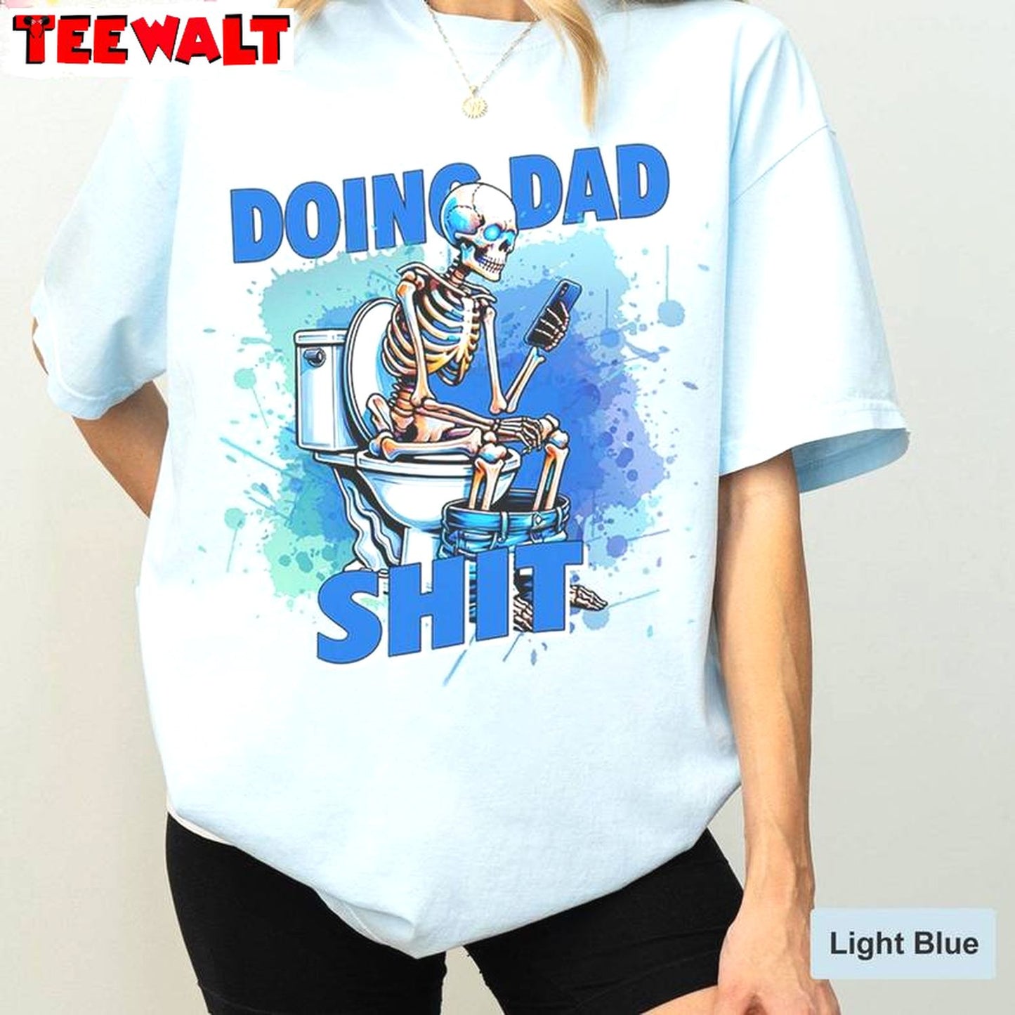 Dad Always In The Bathroom Sweatshirt , Trendy Doing Dad Shit Shirt Tank Top