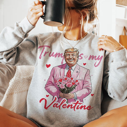 Trump Is My Valentine Funny Retro Valentine Shirt Design