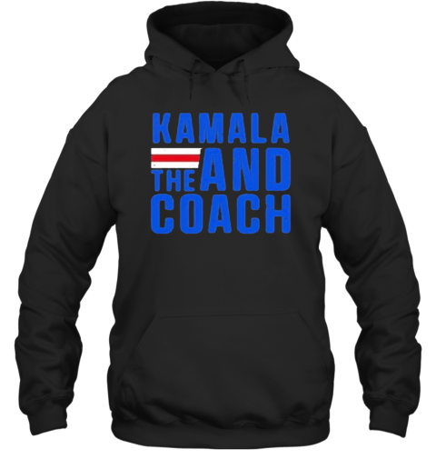 Kamala And The Coach T-Shirt