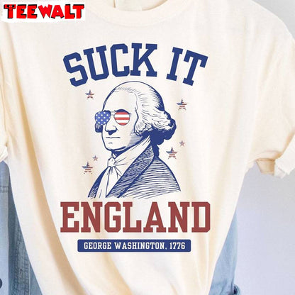 Groovy 4th Of July Short Sleeve , New Rare Suck It England Shirt Long Sleeve