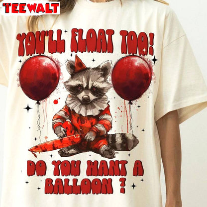 Do You Want A Balloon Trendy Unisex Hoodie, Raccoon Halloween Short Sleeve Tee Tops