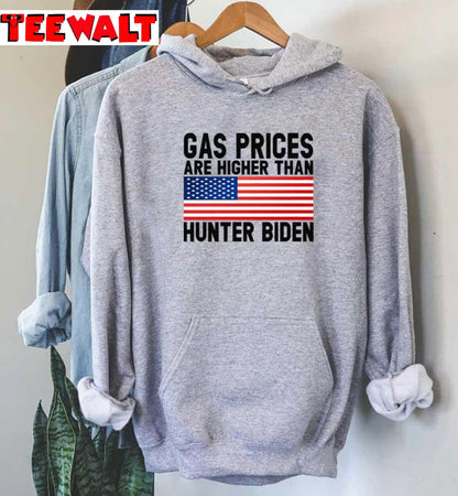 Gas Prices Are Higher Than Hunter Biden Unisex T-Shirt