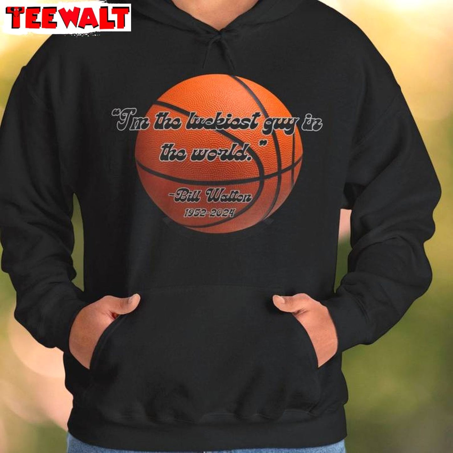 Awesome Bill Walton Shirt, In The World Bill Walton Quote Crewneck Long Sleeve