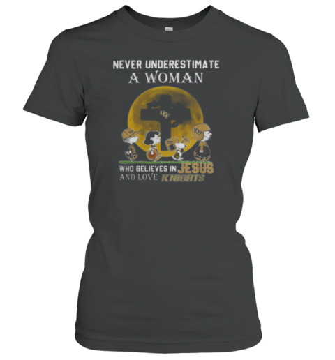 Peanuts Characters Never Underestimate A Woman Who Believes In Jesus And Loves UCF Knights T-Shirt