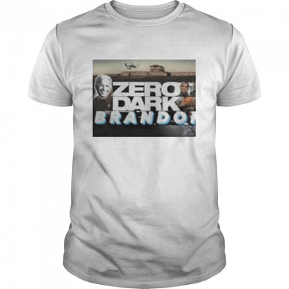 Zero Dark Brandon Trending 2022 Shirts