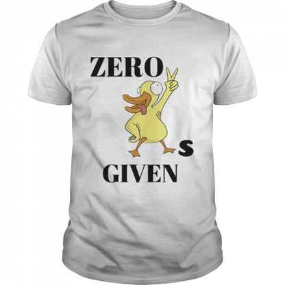 Zero Ducks Given Classic Shirts