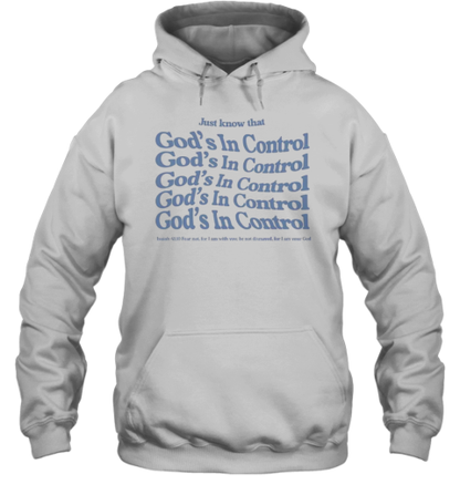 Just Know That God&#39S In Control Text Stack T-Shirt