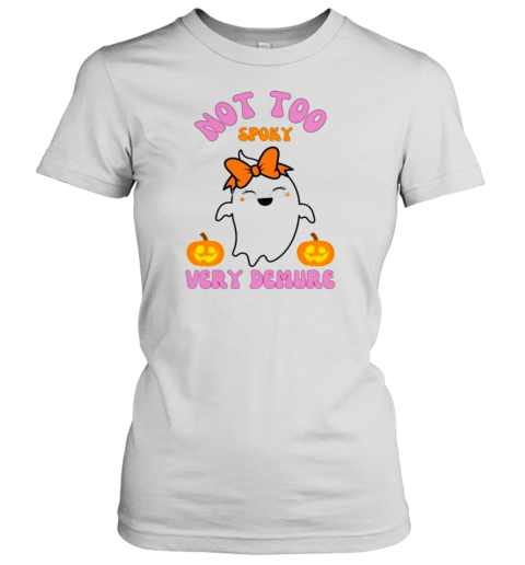 Not Too Spoky Very Demure Subtle Halloween T-Shirt