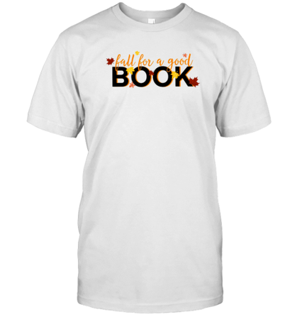 Fall For A Book Maple Leaves Teacher T-Shirt