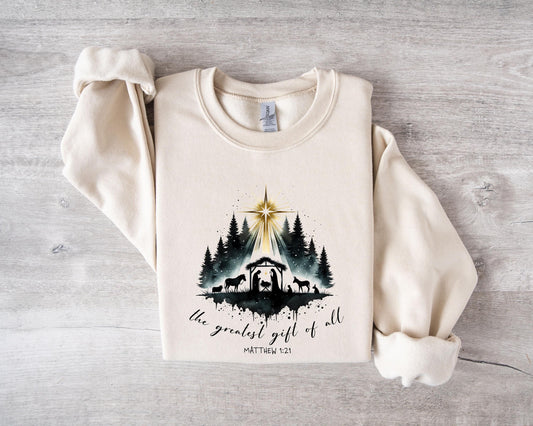 Greatest Gift Of All Nativity Christian Christmas Sweatshirt