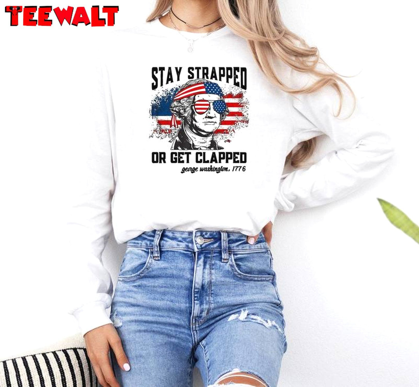 Awesome Fourth Of July Unisex Hoodie, Trendy Stay Strapped Or Get Clapped Shirt Sweater