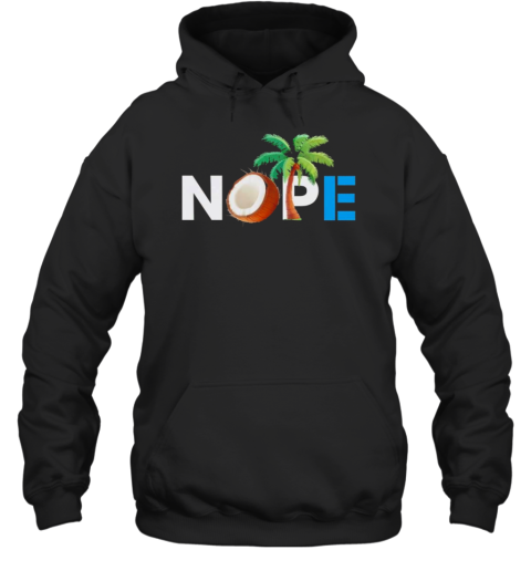 Nope Coconut Tree Kamala Harris T-Shirt