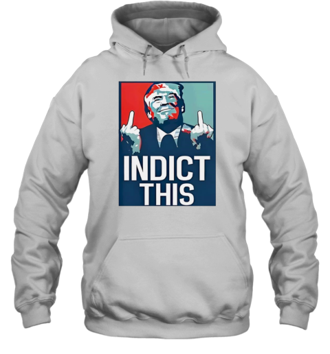 Alina Habba Indict This Trump T-Shirt