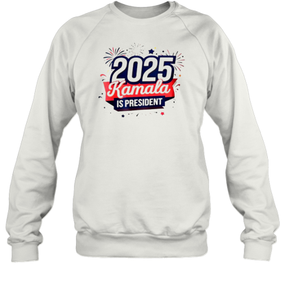 2025 Kamala Harris Is President T-Shirt